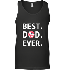 Best New York Yankees Dad Ever Baseball MLB Fathers Day Men's Tank Top Men's Tank Top - amzapparel