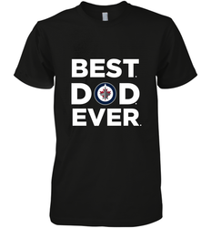 Best Winnipeg Jets Dad Ever Hockey NHL Fathers Day GIft For Daddy Men's Premium T-Shirt