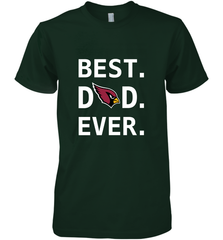 Best Arizona Cardinals Dad Best Dad Ever NFL Football Fathers Day Men's Premium T-Shirt Men's Premium T-Shirt - amzapparel