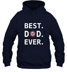 Best Washington Nationals Dad Ever Baseball MLB Fathers Day Hooded Sweatshirt Hooded Sweatshirt - amzapparel