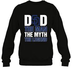San Diego Padres Dad The Man The Myth The Legend Father's Day MLB Crewneck Sweatshirt