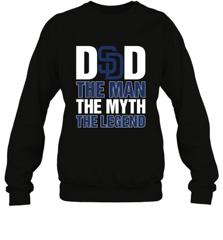 San Diego Padres Dad The Man The Myth The Legend Father's Day MLB Crewneck Sweatshirt Crewneck Sweatshirt / Black / S Crewneck Sweatshirt - amzapparel