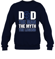 San Diego Padres Dad The Man The Myth The Legend Father's Day MLB Crewneck Sweatshirt