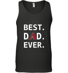 Best Arizona Diamondbacks Dad Ever Baseball MLB Fathers Day Men's Tank Top