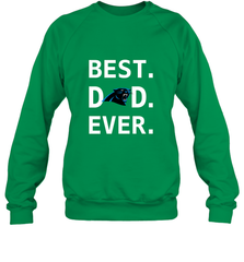 Best Carolina Panthers Dad Best Dad Ever NFL Football Fathers Day Crewneck Sweatshirt Crewneck Sweatshirt - amzapparel