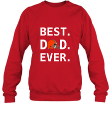 Best Cleveland Browns Dad Best Dad Ever NFL Football Fathers Day Crewneck Sweatshirt Crewneck Sweatshirt - amzapparel