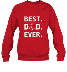 Best Boston Red Sox Dad Ever Baseball MLB Fathers Day Crewneck Sweatshirt Crewneck Sweatshirt - amzapparel
