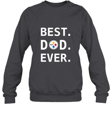Best Pittsburgh Steelers Dad Best Dad Ever NFL Football Fathers Day Crewneck Sweatshirt Crewneck Sweatshirt - amzapparel