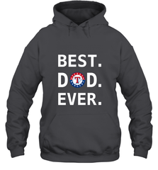 Best Texas Rangers Dad Ever Baseball MLB Fathers Day Hooded Sweatshirt Hooded Sweatshirt - amzapparel