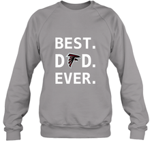 Best Atlanta Falcons Dad Best Dad Ever NFL Football Fathers Day Crewneck Sweatshirt Crewneck Sweatshirt - amzapparel