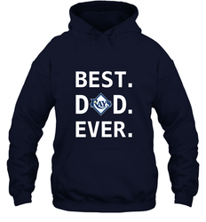Best Tampa Bay Rays Dad Ever Baseball MLB Fathers Day Hooded Sweatshirt