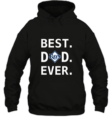 Best Tampa Bay Rays Dad Ever Baseball MLB Fathers Day Hooded Sweatshirt Hooded Sweatshirt - amzapparel