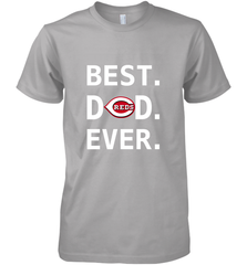 Best Cincinnati Reds Dad Ever Baseball MLB Fathers Day Men's Premium T-Shirt Men's Premium T-Shirt - amzapparel