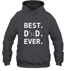 Best Colorado Rockies Dad Ever Baseball MLB Fathers Day Hooded Sweatshirt Hooded Sweatshirt - amzapparel