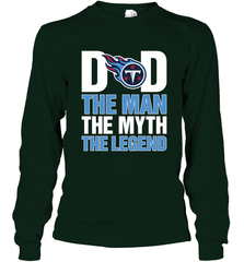 Tennessee Titans Dad The Man The Myth The Legend NFL Father's Day Long Sleeve T-Shirt Long Sleeve T-Shirt - amzapparel