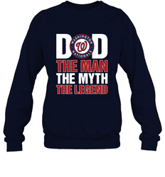 Washington Nationals Dad The Man The Myth The Legend Father's Day MLB Crewneck Sweatshirt