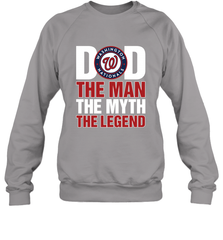 Washington Nationals Dad The Man The Myth The Legend Father's Day MLB Crewneck Sweatshirt Crewneck Sweatshirt - amzapparel