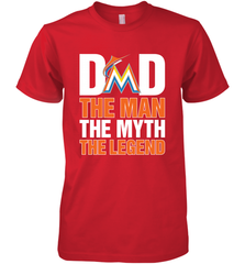 Miami Marlins Dad The Man The Myth The Legend Father's Day MLB Men's Premium T-Shirt Men's Premium T-Shirt - amzapparel