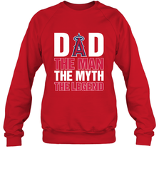 Los Angeles Angels Dad The Man The Myth The Legend Father's Day MLB Crewneck Sweatshirt Crewneck Sweatshirt - amzapparel