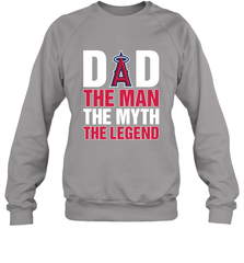 Los Angeles Angels Dad The Man The Myth The Legend Father's Day MLB Crewneck Sweatshirt Crewneck Sweatshirt - amzapparel