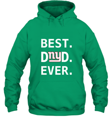 Best New York Giants Dad Best Dad Ever NFL Football Fathers Day Hooded Sweatshirt Hooded Sweatshirt - amzapparel