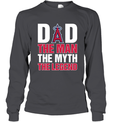 Los Angeles Angels Dad The Man The Myth The Legend Father's Day MLB Long Sleeve T-Shirt Long Sleeve T-Shirt - amzapparel