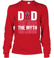 Los Angeles Angels Dad The Man The Myth The Legend Father's Day MLB Long Sleeve T-Shirt Long Sleeve T-Shirt - amzapparel