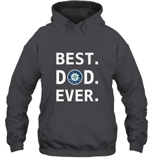 Best Seattle Mariners Dad Ever Baseball MLB Fathers Day Hooded Sweatshirt Hooded Sweatshirt - amzapparel