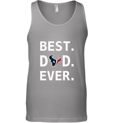 Best Houston Texans Dad Best Dad Ever NFL Football Fathers Day Men's Tank Top Men's Tank Top - amzapparel