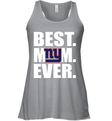 Best New York Giants Mom Ever NFL Team Mother's Day Gift Women's Racerback Tank