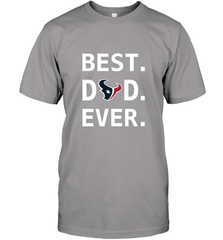 Best Houston Texans Dad Best Dad Ever NFL Football Fathers Day Men's T-Shirt Men's T-Shirt - amzapparel