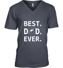 Best Philadelphia Eagles Dad Best Dad Ever NFL Football Fathers Day Men's V-Neck T-Shirt Men's V-Neck T-Shirt - amzapparel