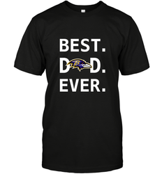 Best Baltimore Ravens Dad Best Dad Ever NFL Football Fathers Day Men's T-Shirt