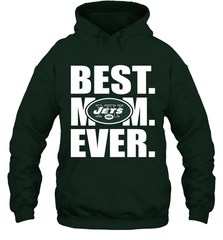 Best New York Jets Mom Ever NFL Team Mother's Day Gift Hooded Sweatshirt Hooded Sweatshirt - amzapparel
