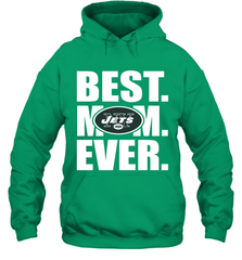 Best New York Jets Mom Ever NFL Team Mother's Day Gift Hooded Sweatshirt Hooded Sweatshirt - amzapparel