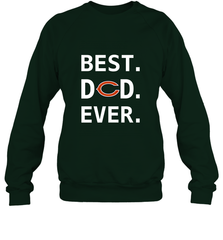 Best Chicago Bears Dad Best Dad Ever NFL Football Fathers Day Crewneck Sweatshirt Crewneck Sweatshirt - amzapparel