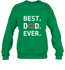 Best Chicago Bears Dad Best Dad Ever NFL Football Fathers Day Crewneck Sweatshirt Crewneck Sweatshirt - amzapparel