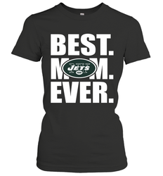 Best New York Jets Mom Ever NFL Team Mother's Day Gift Women's T-Shirt