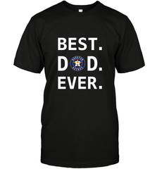 Best Houston Astros Dad Ever Baseball MLB Fathers Day Men's T-Shirt Men's T-Shirt - amzapparel