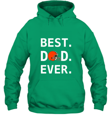 Best Cleveland Browns Dad Best Dad Ever NFL Football Fathers Day Hooded Sweatshirt Hooded Sweatshirt - amzapparel