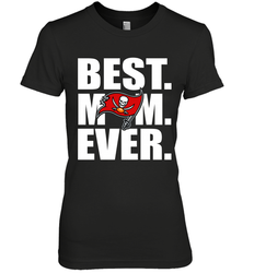 Best Tampa Bay Buccaneers Mom Ever NFL Team Mother's Day Gift Women's Premium T-Shirt