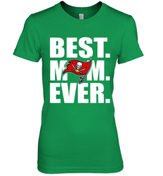 Best Tampa Bay Buccaneers Mom Ever NFL Team Mother's Day Gift Women's Premium T-Shirt