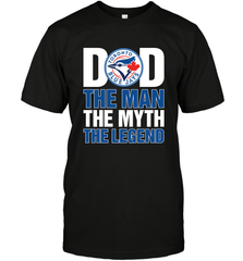 Toronto Blue Jays Dad The Man The Myth The Legend Father's Day MLB Men's T-Shirt Men's T-Shirt - amzapparel