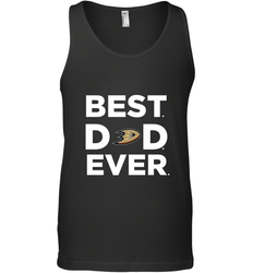 Best Anaheim Ducks Dad Ever Hockey NHL Fathers Day GIft For Daddy Men's Tank Top