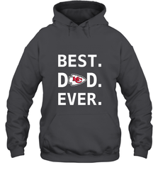 Best Kansas City Chiefs Dad Best Dad Ever NFL Football Fathers Day Hooded Sweatshirt Hooded Sweatshirt - amzapparel