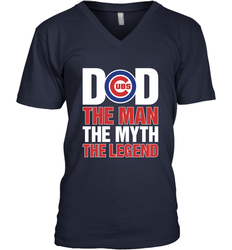 Chicago Cubs Dad The Man The Myth The Legend Father's Day MLB Men's V-Neck T-Shirt