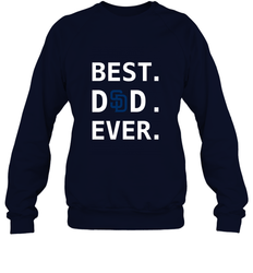 Best San Diego Padres Dad Ever Baseball MLB Fathers Day Crewneck Sweatshirt
