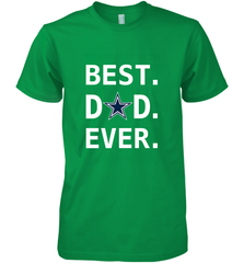 Best Dallas Cowboys Dad Best Dad Ever NFL Football Fathers Day Men's Premium T-Shirt Men's Premium T-Shirt - amzapparel
