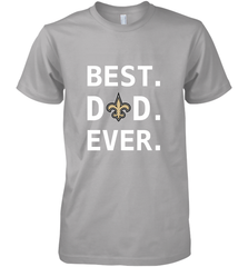 Best New Orleans Saints Dad Best Dad Ever NFL Football Fathers Day Men's Premium T-Shirt Men's Premium T-Shirt - amzapparel