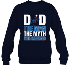 Los Angeles Dodgers Dad The Man The Myth The Legend Father's Day MLB Crewneck Sweatshirt